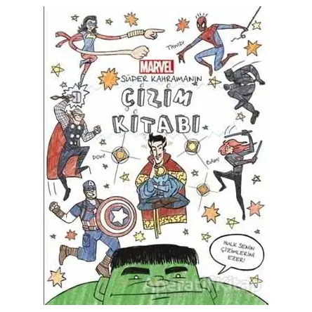Marvel Süper Kahramanın Çizim Kitabı - Kurt Hartman - Beta Kids