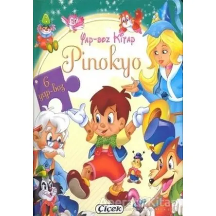 Yap-Boz Kitap Pinokyo - Kolektif - Çiçek Yayıncılık
