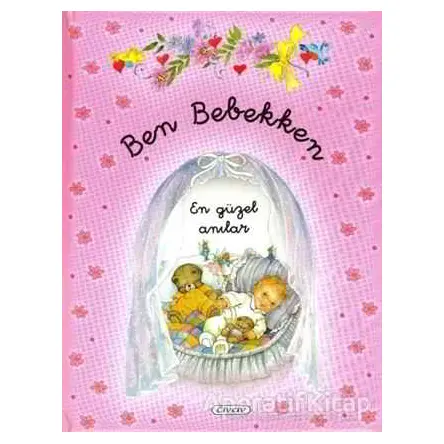 Ben Bebekken (Pembe) - Kolektif - Çiçek Yayıncılık