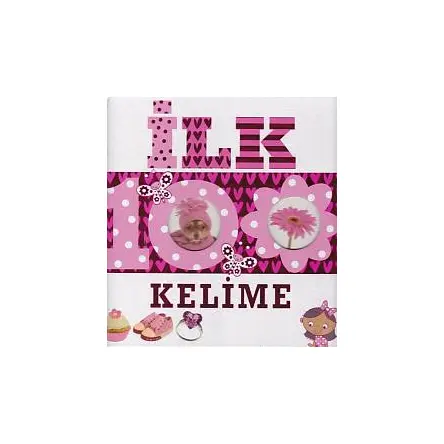 İlk 100 Dizisi Kelime (Büyük Kapak) - Kolektif - Çiçek Yayıncılık