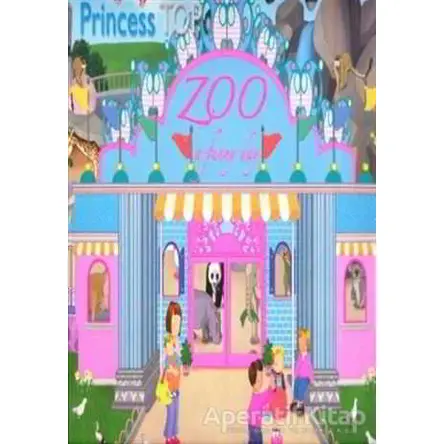 Princess Top A Funny Day - Zoo - Kolektif - Çiçek Yayıncılık