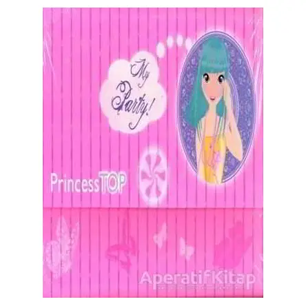Princess Top My Party (Pembe) - Kolektif - Çiçek Yayıncılık