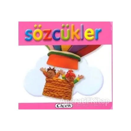 Sözcükler - Kolektif - Çiçek Yayıncılık