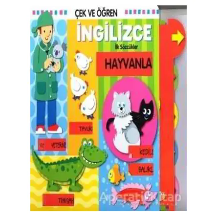 Çek ve Öğren İngilizce İlk Sözcükler - Hayvanlar - Kolektif - Çiçek Yayıncılık