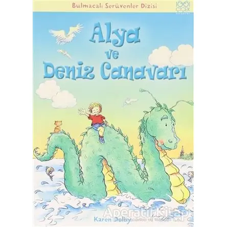 Alya ve Deniz Canavarı - Emma Fischel - 1001 Çiçek Kitaplar