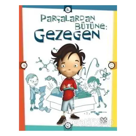 Parçalardan Bütüne: Gezegen - Scott Forbes - 1001 Çiçek Kitaplar