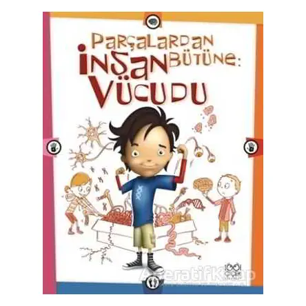 Parçalardan Bütüne: İnsan Vücudu - Scott Forbes - 1001 Çiçek Kitaplar