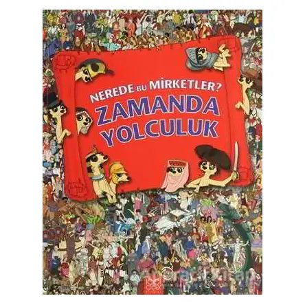 Nerede Bu Mirketler - Zamanda Yolculuk - Jen Wainwright - 1001 Çiçek Kitaplar
