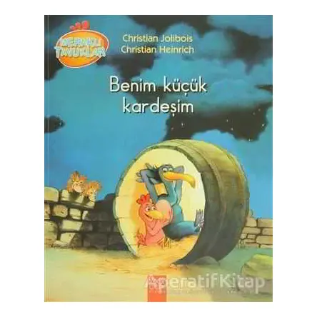 Benim Küçük Kardeşim - Christian Heinrich - 1001 Çiçek Kitaplar