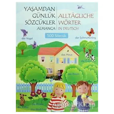Yaşamdan Günlük Sözcükler / Alltagliche Wörter in Deutsch - Kolektif - 1001 Çiçek Kitaplar