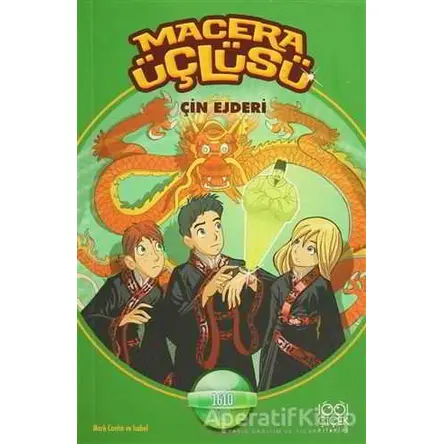 Macera Üçlüsü : Çin Ejderi - Isabel - 1001 Çiçek Kitaplar