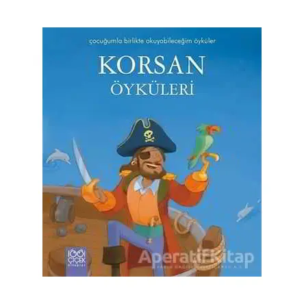 Korsan Öyküleri - Pascale Hedelin - 1001 Çiçek Kitaplar