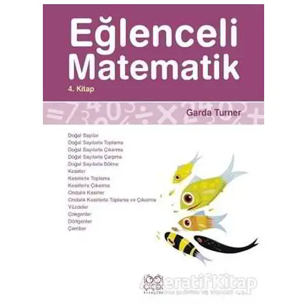 Eğlenceli Matematik 4. Kitap - Garda Turner - 1001 Çiçek Kitaplar