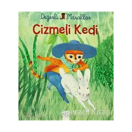 Değerli Masallar - Çizmeli Kedi - Kolektif - 1001 Çiçek Kitaplar