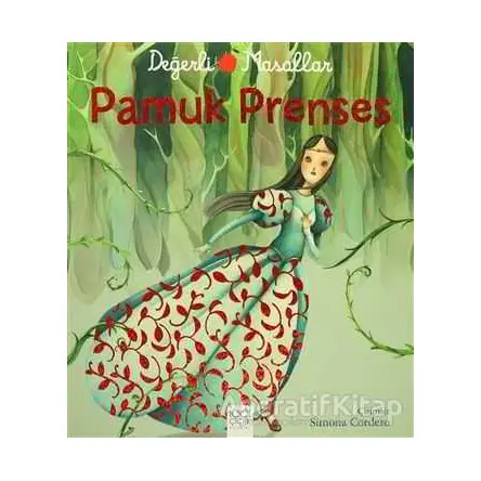 Değerli Masallar - Pamuk Prenses - Kolektif - 1001 Çiçek Kitaplar
