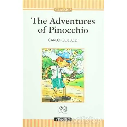 The Adventures of Pinocchio - Carlo Collodi - 1001 Çiçek Kitaplar