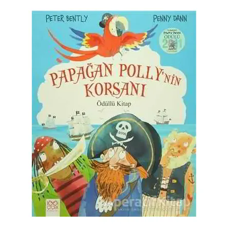 Papağan Pollynin Korsanı - Penny Dann - 1001 Çiçek Kitaplar
