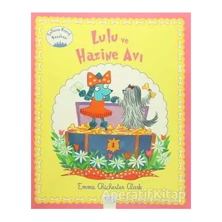 Lulu ve Hazine Avı - Emma Chichester Clark - 1001 Çiçek Kitaplar