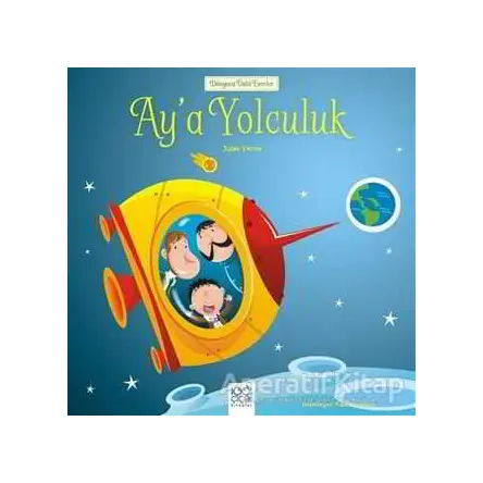 Ay’a Yolculuk - Jules Verne - 1001 Çiçek Kitaplar
