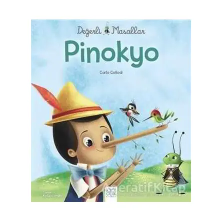 Değerli Masallar - Pinokyo - Carlo Collodi - 1001 Çiçek Kitaplar