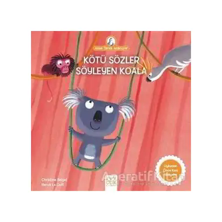 Kötü Sözler Söyleyen Koala - Christine Beigel - 1001 Çiçek Kitaplar