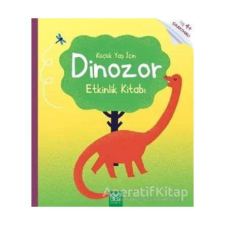 Küçük Yaş İçin Dinozor Etkinlik Kitabı - Rebecca Gilpin - 1001 Çiçek Kitaplar
