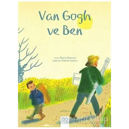 Van Gogh ve Ben - Shane Peacock - 1001 Çiçek Kitaplar