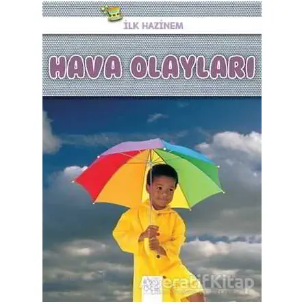 Hava Olayları - İlk Hazinem - Denise Ryan - 1001 Çiçek Kitaplar