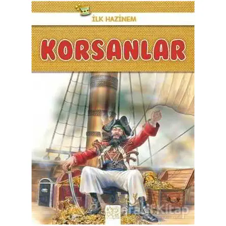 Korsanlar - İlk Hazinem - Denise Ryan - 1001 Çiçek Kitaplar