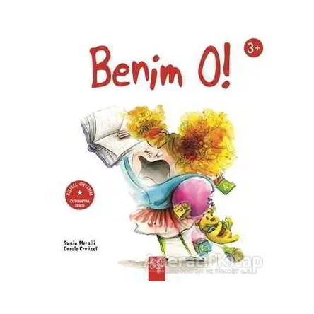 Benim O! - Swain Meralli - 1001 Çiçek Kitaplar