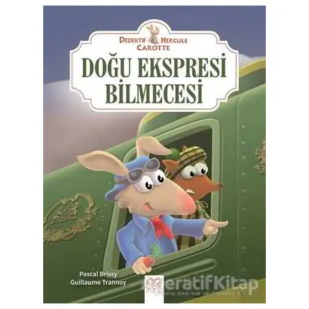 Doğu Ekspresi Bilmecesi - Dedektif Hercule Carotte - Pascal Brissy - 1001 Çiçek Kitaplar