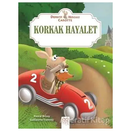 Korkak Hayalet - Dedektif Hercule Carotte - Pascal Brissy - 1001 Çiçek Kitaplar