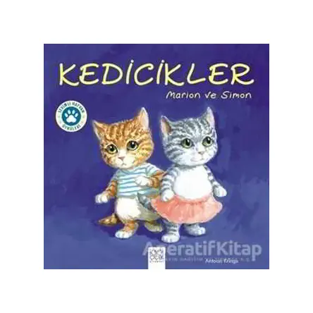 Kedicikler - Morion ve Simon - Antoon Krings - 1001 Çiçek Kitaplar