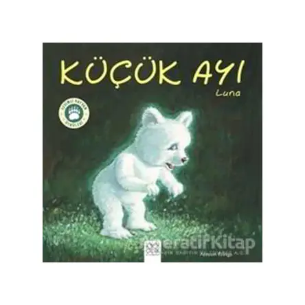 Küçük Ayı Luna - Antoon Krings - 1001 Çiçek Kitaplar