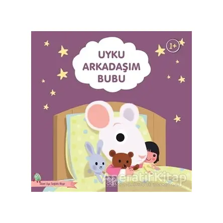 Uyku Arkadaşım Bubu - Güzel Uyu Sağlıklı Büyü - Didier Zanon - 1001 Çiçek Kitaplar
