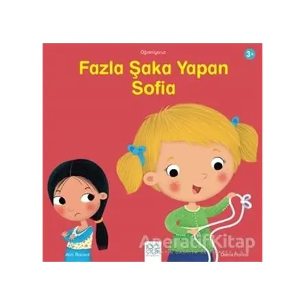 Fazla Şaka Yapan Sofia - Ann Rocard - 1001 Çiçek Kitaplar