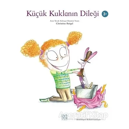 Küçük Kuklanın Dileği - Christine Beigel - 1001 Çiçek Kitaplar