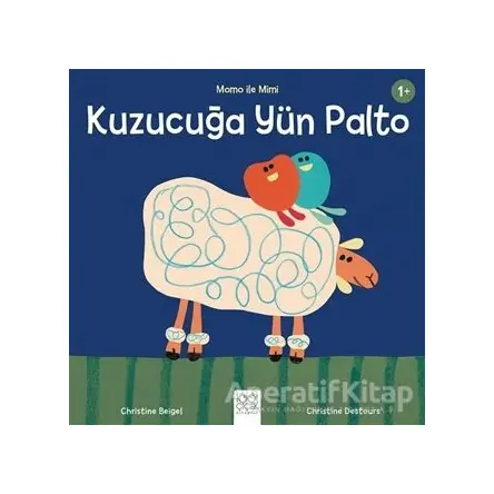 Kuzucuğa Yün Palto - Momo İle Mimi - Christine Beigel - 1001 Çiçek Kitaplar