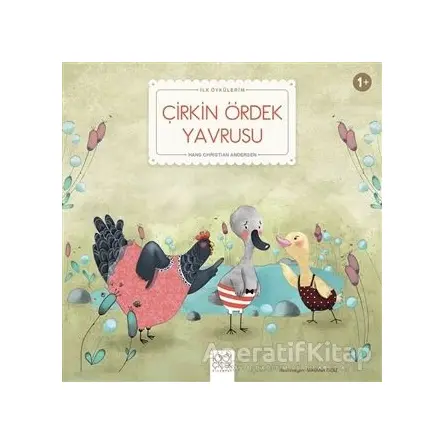 Çirkin Ördek Yavrusu - Hans Christian Andersen - 1001 Çiçek Kitaplar