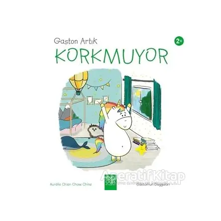 Gaston Artık Korkmuyor - Gastonun Duyguları - Aurelie Chien Chow Chine - 1001 Çiçek Kitaplar