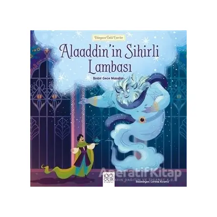 Alaaddin’in Sihirli Lambası - Binbir Gece Masalları - Kolektif - 1001 Çiçek Kitaplar