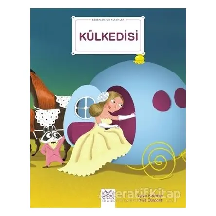 Külkedisi - Bebekler İçin Klasikler - Sylvie Roberge - 1001 Çiçek Kitaplar