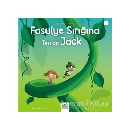 Fasulye Sırığına Tırman Jack - Alexandre Jardin - 1001 Çiçek Kitaplar