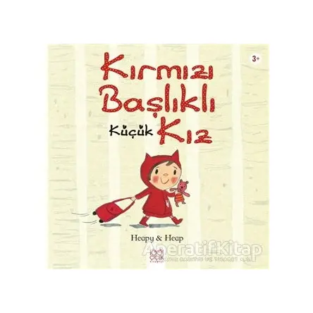 Kırmızı Başlıklı Küçük Kız - Sue Heap - 1001 Çiçek Kitaplar
