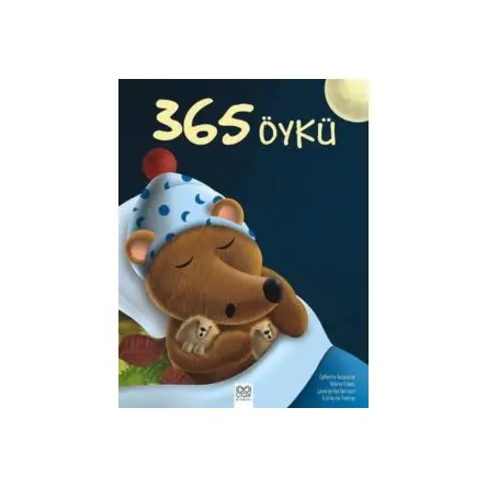 365 Öykü - Catherine Tessandier - 1001 Çiçek Kitaplar