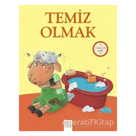 Temiz Olmak - Yararları Dizisi - Sophie Bellier - 1001 Çiçek Kitaplar