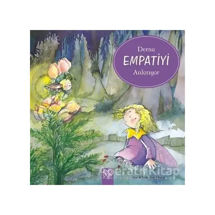 Derna Empatiyi Anlatıyor - Rosa M. Curto - 1001 Çiçek Kitaplar