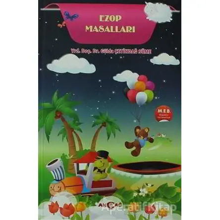 Ezop Masalları - Gülda Çetindağ Süme - Akçağ Yayınları