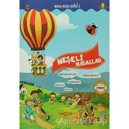 Neşeli Masallar - Masal Kuşu Serisi 2 - Uğur Kılıç - Akçağ Yayınları