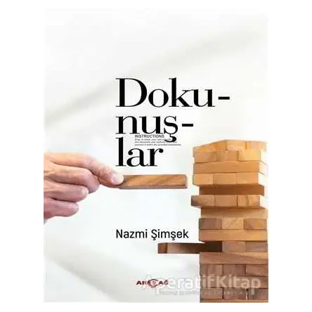 Dokunuşlar - Nazmi Şimşek - Akçağ Yayınları